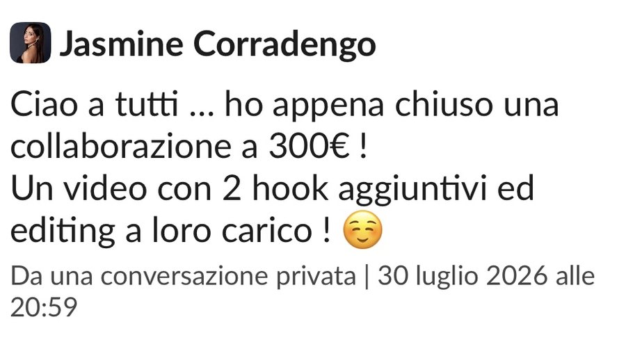 Jasmine ha chiuso una collaborazione da 300 euro