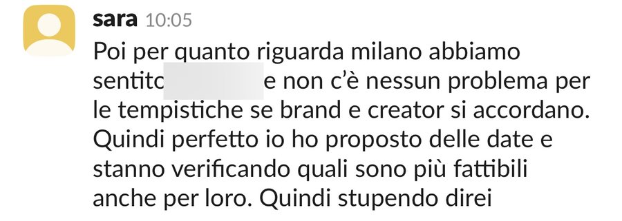 Il brand e la creator si accordano sulle date