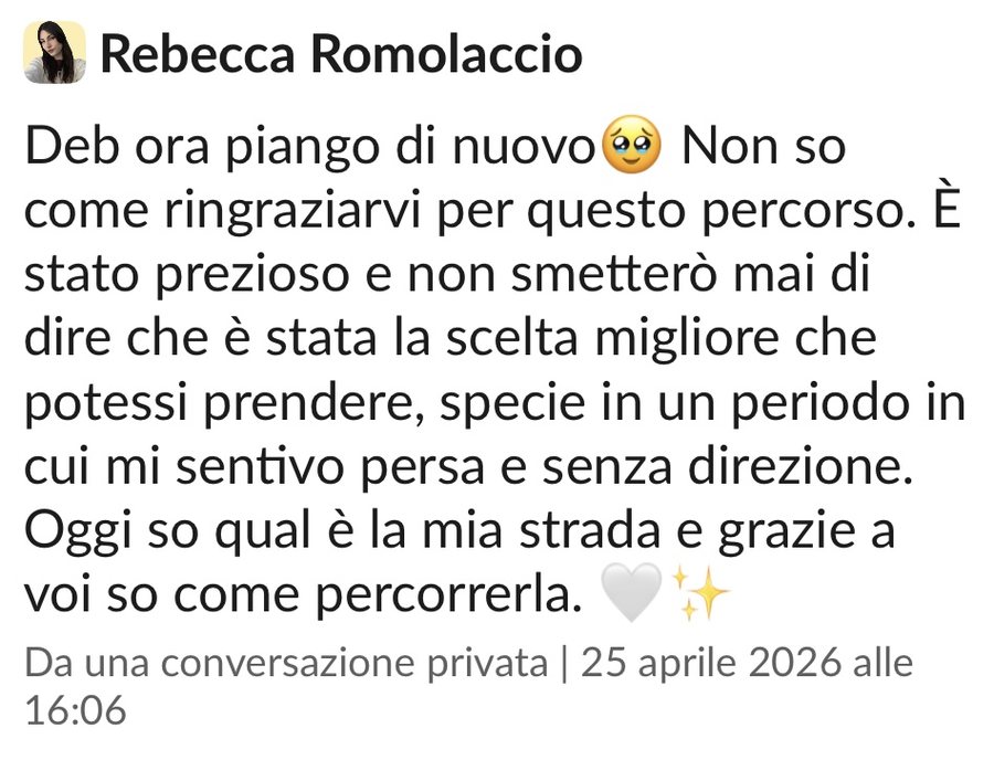 Messaggio di Rebecca: non so come ringraziarvi per questo percorso
